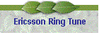 Ericsson Ring Tune