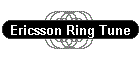 Ericsson Ring Tune